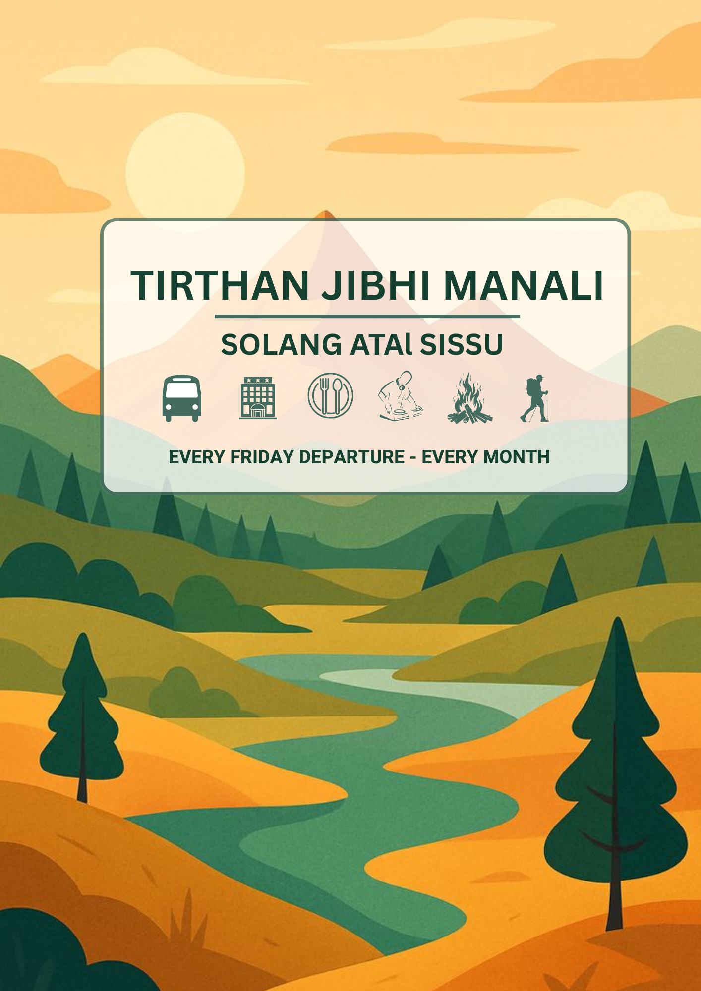 Manali Atal Sissu Tirthan Jibhi